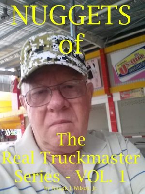 cover image of Nuggets of the Real Truckmaster Series Volume One
